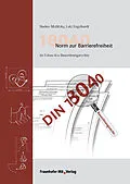 E-Book (pdf) 18040 Norm zur Barrierefreiheit im Fokus des Bauordnungsrechts von Nadine Metlitzky, Lutz Engelhardt