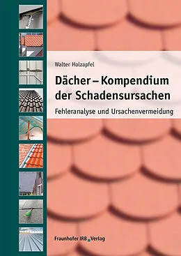 E-Book (pdf) Dächer - Kompendium der Schadensursachen von Walter Holzapfel
