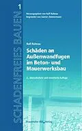 E-Book (pdf) Schäden an Außenwandfugen im Beton- und Mauerwerksbau von Ralf Ruhnau