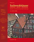 E-Book (epub) Fachwerkhäuser restaurieren - sanieren - modernisieren von Wolfgang Lenze