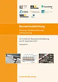 E-Book (pdf) Bauwerksabdichtung - Planung, Qualitätssicherung und Sanierung von Gerhard Klingelhöfer, Ralf Ruhnau, Rainer Hohmann