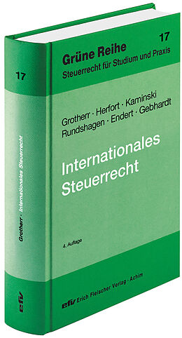 Fester Einband Internationales Steuerrecht von Siegfried Grotherr, Claus Herfort, Günther Strunk