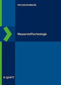 E-Book (epub) Wasserstofftechnologie von Fritz Dieter Erbslöh