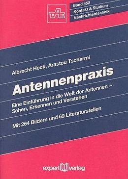 Kartonierter Einband Antennenpraxis von Albrecht Hock, Arastou Tscharmi