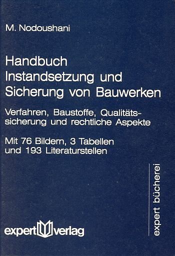 Handbuch Instandsetzung und Sicherung von Bauwerken