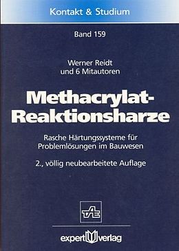Kartonierter Einband Methacrylat-Reaktionsharze von Werner Reidt