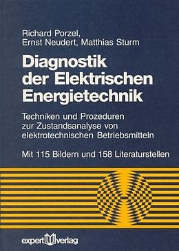 Kartonierter Einband Diagnostik der Elektrischen Energietechnik von Richard Porzel, Ernst Neudert, Matthias Sturm
