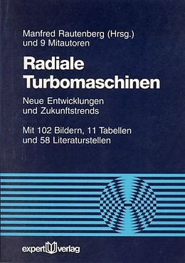 Kartonierter Einband Radiale Turbomaschinen von Manfred Rautenberg