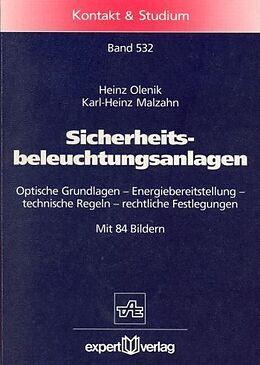 Kartonierter Einband Sicherheitsbeleuchtungsanlagen von Heinz Olenik, Karl H. Malzahn