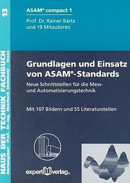 Kartonierter Einband Grundlagen und Einsatz von ASAM®-Standards von Rainer Bartz