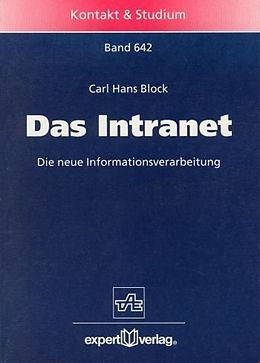 Kartonierter Einband Das Intranet von Carl H. Block