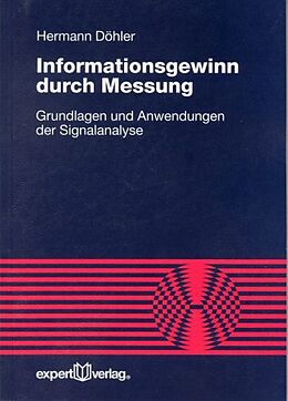 Kartonierter Einband Informationsgewinn durch Messung von Hermann Döhler