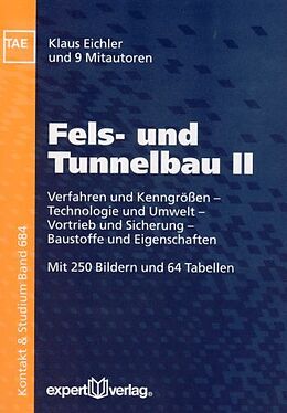 Kartonierter Einband Fels- und Tunnelbau, II: von Klaus Eichler