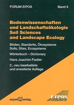 Kartonierter Einband Bodenwissenschaften und Landschaftsökologie  Soil Sciences and Landscape Ecology von Hans J. Fiedler