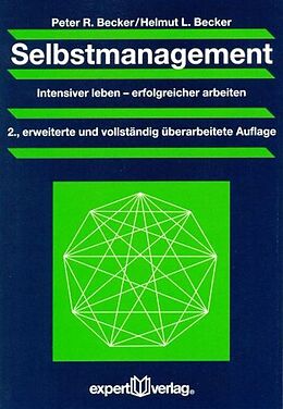 Paperback Selbstmanagement von Peter Robert Becker, Dipl.-Ing. Helmut L. Becker