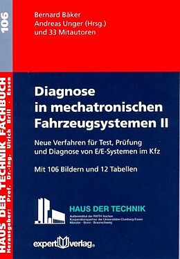 Kartonierter Einband Diagnose in mechatronischen Fahrzeugsystemen, II: von Bernard Bäker, Andreas Unger