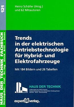Paperback Trends in der elektrischen Antriebstechnologie für Hybrid- und Elektrofahrzeuge von Heinz Schäfer