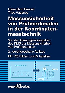 Kartonierter Einband Messunsicherheit von Prüfmerkmalen in der Koordinatenmesstechnik von Hans G. Pressel, Theo Hageney