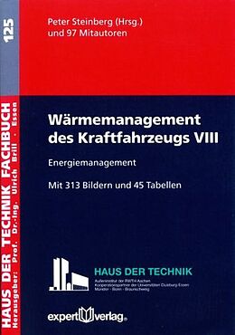 Paperback Wärmemanagement des Kraftfahrzeugs, VIII von Peter Steinberg