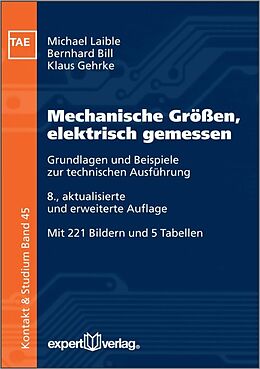 Paperback Mechanische Größen, elektrisch gemessen von Michael Laible, Bernhard Bill, Klaus Gehrke