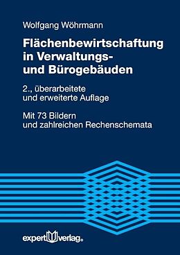 Paperback Flächenbewirtschaftung in Verwaltungs- und Bürogebäuden von Wolfgang Wöhrmann