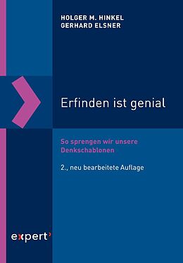 Kartonierter Einband Erfinden ist genial von Holger M. Hinkel, Gerhard Elsner
