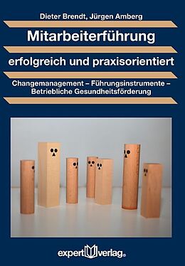 Paperback Mitarbeiterführung erfolgreich und praxisorientiert von Dieter Brendt, Jürgen Amberg