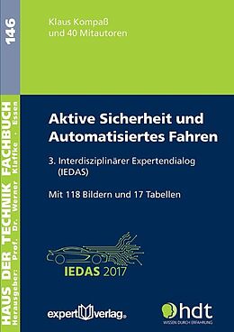 Paperback Aktive Sicherheit und Automatisiertes Fahren von Klaus (Prof.) Kompass