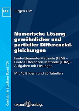 Kartonierter Einband Numerische Lösung gewöhnlicher und partieller Differenzialgleichungen von Jürgen Ulm
