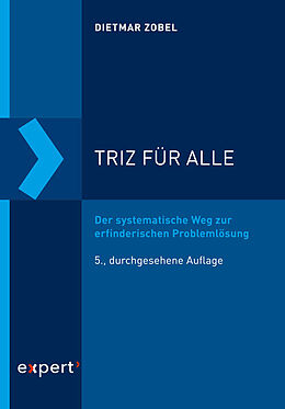 Kartonierter Einband TRIZ für alle von Dietmar Zobel
