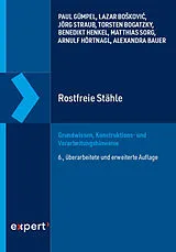 Fester Einband Rostfreie Stähle von Paul Gümpel, Alexandra Bauer, Torsten Bogatzky