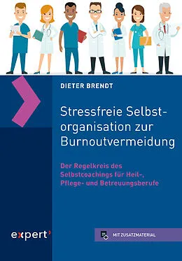 E-Book (pdf) Stressfreie Selbstorganisation zur Burnoutvermeidung von Dieter Brendt