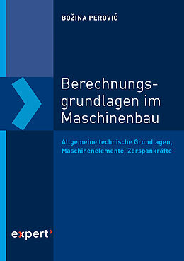 E-Book (pdf) Berechnungsgrundlagen im Maschinenbau von Bozina Perovic