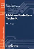 E-Book (pdf) Lichtwellenleiter-Technik von Dieter Eberlein, Christian Kutza, Jürgen Labs