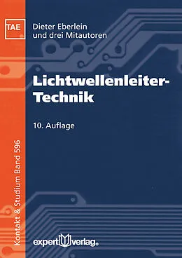 E-Book (pdf) Lichtwellenleiter-Technik von Dieter Eberlein, Christian Kutza, Jürgen Labs