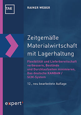 E-Book (pdf) Zeitgemäße Materialwirtschaft mit Lagerhaltung von Rainer Weber