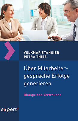 E-Book (pdf) Über Mitarbeitergespräche Erfolge generieren von Volkmar Stangier, Petra Thies