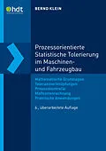E-Book (pdf) Prozessorientierte Statistische Tolerierung im Maschinen- und Fahrzeugbau von Prof. Dr.-Ing. Bernd Klein