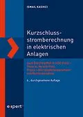 E-Book (pdf) Kurzschlussstromberechnung in elektrischen Anlagen von Ismail Kasikci