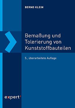 E-Book (pdf) Bemaßung und Tolerierung von Kunststoffbauteilen von Bernd Klein