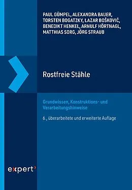 E-Book (pdf) Rostfreie Stähle von Paul Gümpel, Alexandra Bauer, Torsten Bogatzky