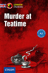 Kartonierter Einband Murder at Teatime von Oliver Astley, Alison Romer