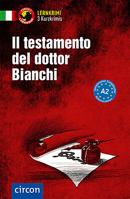 Couverture cartonnée Il testamento del dottor Bianchi de Myriam Caminiti, Daniela Ronchei, Cinzia Tanzella