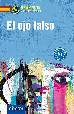 Couverture cartonnée El ojo falso de Alex Bech, Ana López Toribio