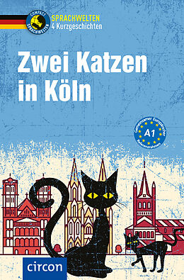 Kartonierter Einband Zwei Katzen in Köln von Nina Wagner, Claudia Peter