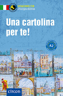 Kartonierter Einband Una cartolina per te! von Silvana Brusati, Alessandra Felici Puccetti, Tiziana Stillo