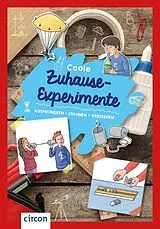Kartonierter Einband Coole Zuhause-Experimente von Kerstin Landwehr, Martin Rüter