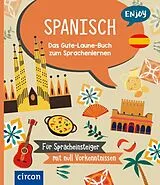 Kartonierter Einband (Kt) Enjoy Spanisch von Isabella Bergmann