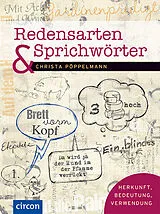 Fester Einband Redensarten & Sprichwörter von Christa Pöppelmann