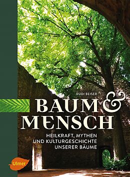 E-Book (pdf) Baum und Mensch von Rudi Beiser